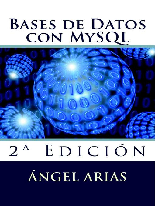 Title details for Bases de Datos con MySQL by Ángel Arias - Available